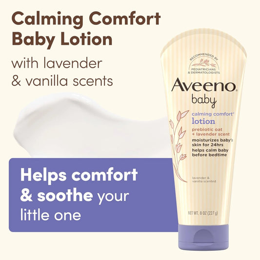 Aveeno Baby Calming Comfort Moisturizing Body Lotion with Relaxing Lavender & Vanilla Scents, Non-Greasy Baby Lotion, Natural Oatmeal & Dimethicone, Paraben- & Phthalate-Free, 8 fl. oz